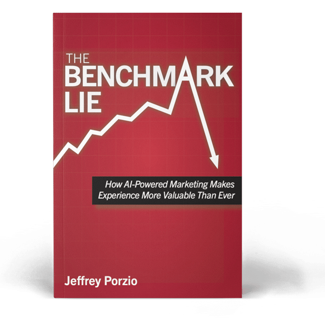 The Benchmark Lie: How AI-Powered Marketing Makes Experience More Valuable Than Ever book upright with shadow